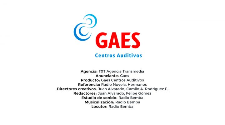 Gaes Centros Auditivos – TXT Agencia Transmedia