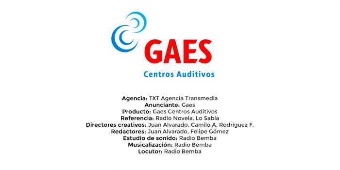 Gaes Centros Auditivos – TXT Agencia Transmedia